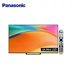 Panasonic 國際牌 55吋 4K連網MINI LED智慧顯示器TV-55W95BGT 含標準安裝與回收舊機