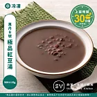 【欣葉‧生活‧廚房】《冷凍》萬丹8號極品紅豆湯