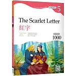 紅字 The Scarlet Letter 【Grade 5經典文學讀本】二版（25K+寂天雲隨身聽APP）