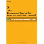 TOEIC®聽力與閱讀測驗官方全真試題指南 vol.8 閱讀篇