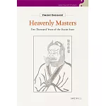 Heavenly Heavenly Masters：Two Thousand Years of the Daoist State