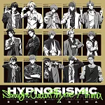 催眠麥克風 -Division Rap Battle- Rhyme Anima 《Straight Outta Rhyme Anima》