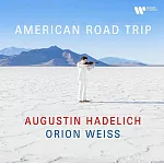 美國公路之旅 / 奧古斯汀‧哈德利希〈小提琴〉歐林．魏斯〈鋼琴〉