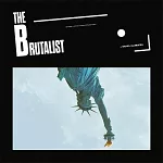 電影原聲帶 / 丹尼爾．布隆伯格 / 粗獷派建築師 (2LP)