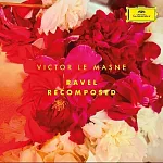 重譜．拉威爾 / 勒馬斯納 / 重譜與編曲