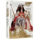 復辟：查理二世和他的王國（1660-1685）