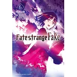 Fate/strange Fake (6) (電子書)