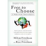 Free to Choose: A Personal Statement