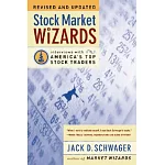 Stock Market Wizards: Interviews with America’s Top Stock Traders