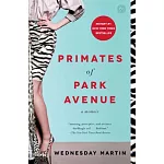 Primates of Park Avenue: A Memoir