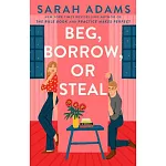 Beg, Borrow, or Steal