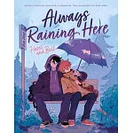 Always Raining Here