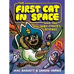 第4集精裝漫畫The First Cat in Space and the Baby Pirate’s Revenge（7歲以上適讀）