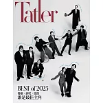 Tatler TAIWAN 4月號/2025 第203期