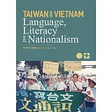 《Taiwan and Vietnam：language，literacy and nationalism》