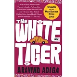 The White Tiger: A Novel