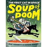 第2集平裝漫畫The First Cat in Space and the Soup of Doom（7歲以上適讀）