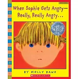 When Sophie Gets Angry-Really, Really Angry