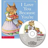 I Love You Because You’re You