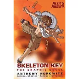 Skeleton Key: The Graphic Novel