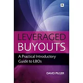 Leveraged Buyots: A Practical Introductory Guide to LBOs