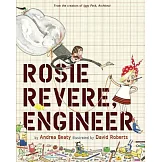 Rosie Revere, Engineer (The Questioneers)