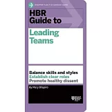 HBR Guide to Leading Teams