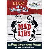 Diary of a Wimpy Kid Mad Libs: The Fully Loded Deluxe Edition