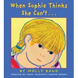 When Sophie Thinks She Can’t...