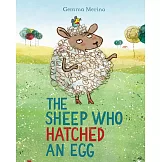 The Sheep Who Hatched an Egg