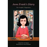 Anne Frank’s Diary: The Graphic Adaptation