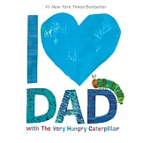 I Love Dad with the Very Hungry Caterpillar