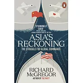 Asia’s Reckoning