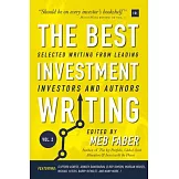 The Best Investment Writing: Selected Writing From Leading Investors and Authors
