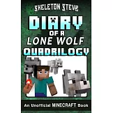 Diary of a Minecraft Lone Wolf Full Quadrilogy