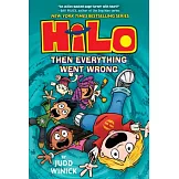 Hilo Book 5: Then Everything Went Wrong