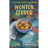 Wonton Terror: A Noodle Shop Mystery