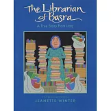 The Librarian of Basra: A True Story from Iraq