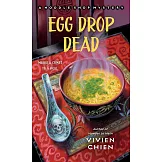 Egg Drop Dead: A Noodle Shop Mystery