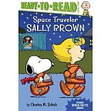 Space Traveler Sally Brown : Ready-to-Read Level 2  (Peanuts, 5-8歲適讀)