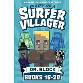 Diary of a Surfer Villager, Books 16-20