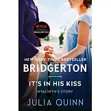 It’’s in His Kiss: Bridgerton