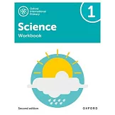 Oxford International Primary Science Second Edition Workbook 1