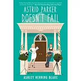 Astrid Parker Doesn’t Fail