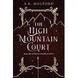 The High Mountain Court