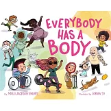 Everybody Has a Body