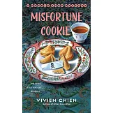 Misfortune Cookie: A Noodle Shop Mystery