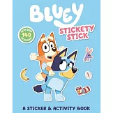 貼紙活動本 (超過140張貼紙) Bluey: Stickety Stick: A Sticker & Activity Book