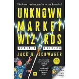 Unknown Market Wizards: The Best Traders You’ve Never Heard of