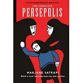 The Complete Persepolis: 20th Anniversary Edition